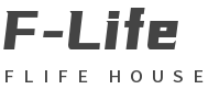 F-LIFE HOUSE